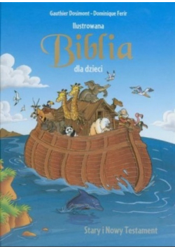 Ilustrowana Biblia dla dzieci
