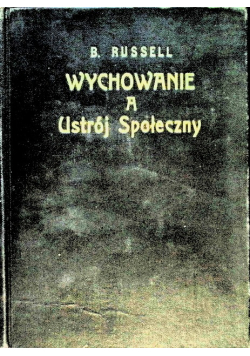 Wychowanie a ustrój społeczny 1933 r.