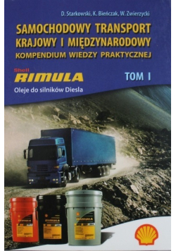 Samochodowy transport krajowy i międzynarodowy Tom 1