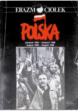 Polska Sierpień 1980 sierpień 1989