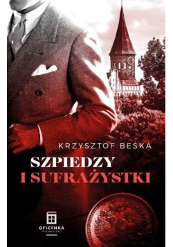 Szpiedzy I Sufrażystki