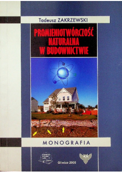 Promieniotwórczość naturalna w budownictwie