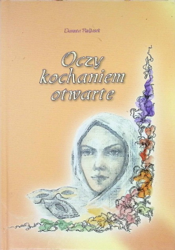 Oczy kochaniem otwarte