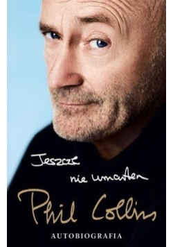 Jeszcze nie umarłem  Autobiografia