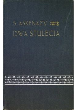 Dwa stulecia XVIII i XIX 1903 r.