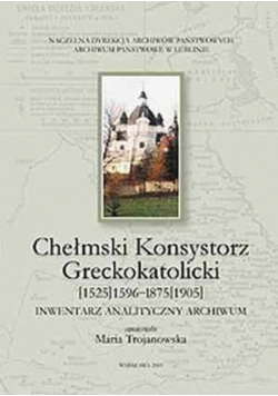Chełmski Konsystorz Greckokatolicki