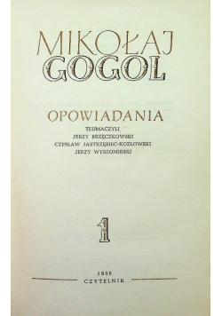 Gogol Pisma Wybrane Tom 1 Opowiadania