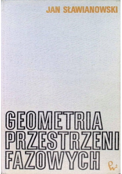 Geometria przestrzeni fazowych