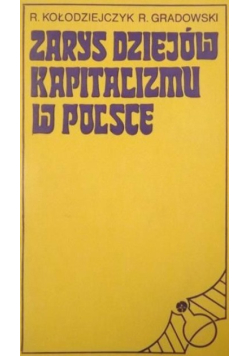 Zarys dziejów kapitalizmu w Polsce