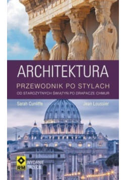 Architektura Przewodnik po stylach