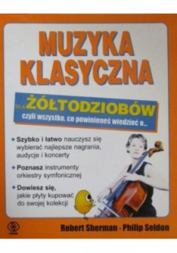Muzyka klasyczna dla żółtodziobów