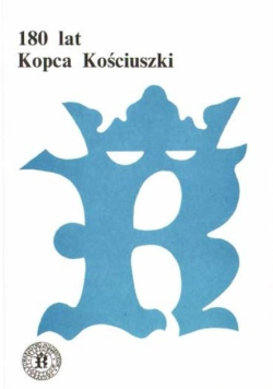 180 lat Kopca Kościuszki