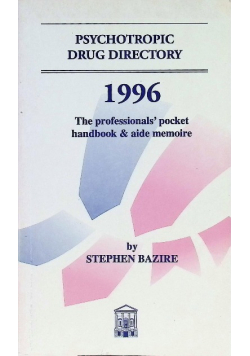 Psychotropic Drug Directory: The Professional's Pocket Handbook and Aide