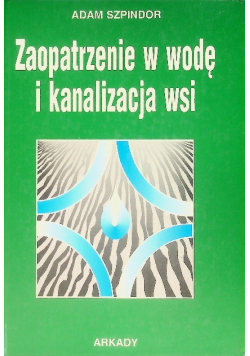 Zaopatrzenie w wodę i kanalizacja wsi