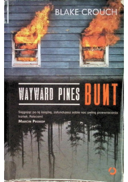 Wayward Pines Bunt