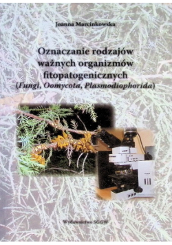 Oznaczanie rodzajów ważnych organizmów