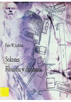 Sokrates Filozofia w działaniu