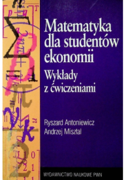 Matematyka dla studentów ekonomii Tom 2