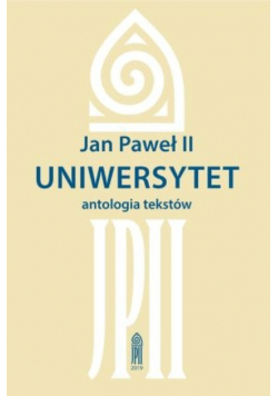 Uniwersytet Antologia tekstów