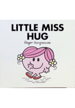 Little miss hug