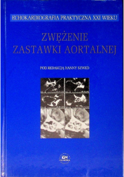Zwężenie zastawki aortalnej