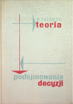 Teoria Podejmowania decyzji
