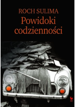 Powidoki codzienności