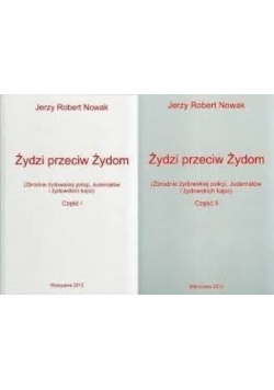 Żydzi przeciw Żydom Część I i II
