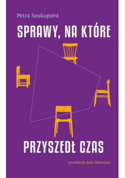 Sprawy na które przyszedł czas