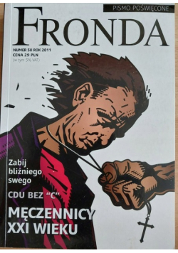 Zabij bliźniego swego Męczennicy XXI wieku Nr 58 / 11