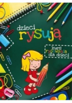 Dzieci rysują
