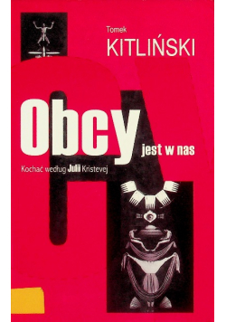 Obcy jest wśród nas