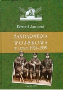 Żandarmeria wojskowa w latach 1921-1939