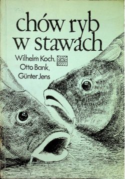 Chów ryb w stawach