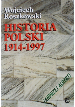 Historia polski 1914 - 1998