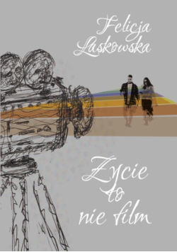 Życie to nie film