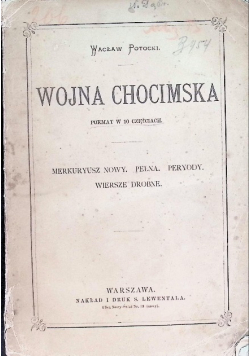 Wojna Chocimska, 1880 r.