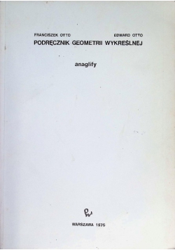 Podręcznik geometrii wykreślnej Anaglify
