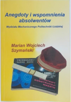 Anegdoty i wspomnienia absolwentów