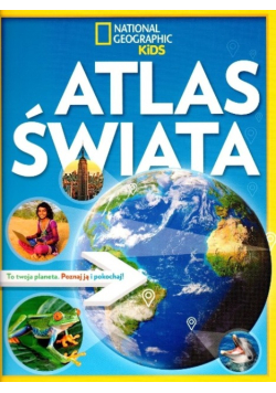 National Geographic Kids Atlas świata