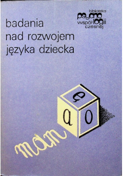 Badania nad rozwojem języka dziecka