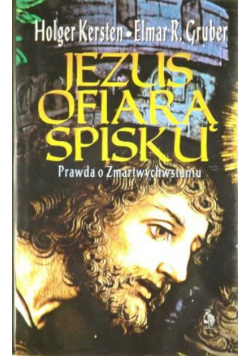 Jezus ofiarą spisku