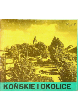 Końskie i okolice
