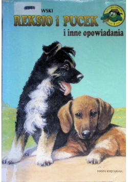 Reksio i Pucek i inne opowiadania