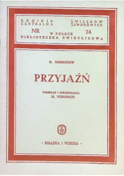 Przyjaźń 1949 r.