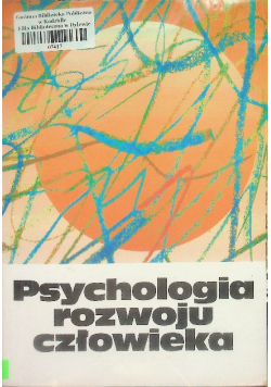 Psychologia rozwoju człowieka Tom 2
