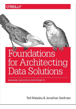 Foundations for Architecting Data Solutions