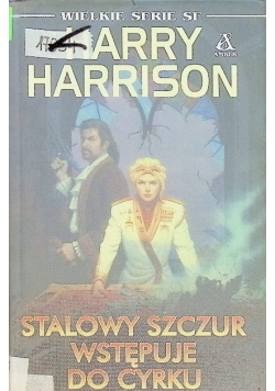 Stalowy szczur wstępuje do cyrku
