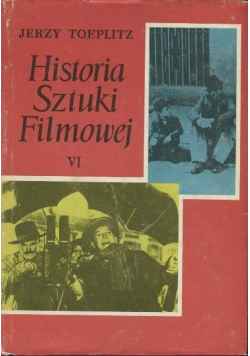 Historia sztuki filmowej Tom VI