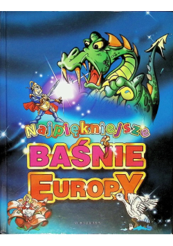 Najpiękniejsze Baśnie Europy